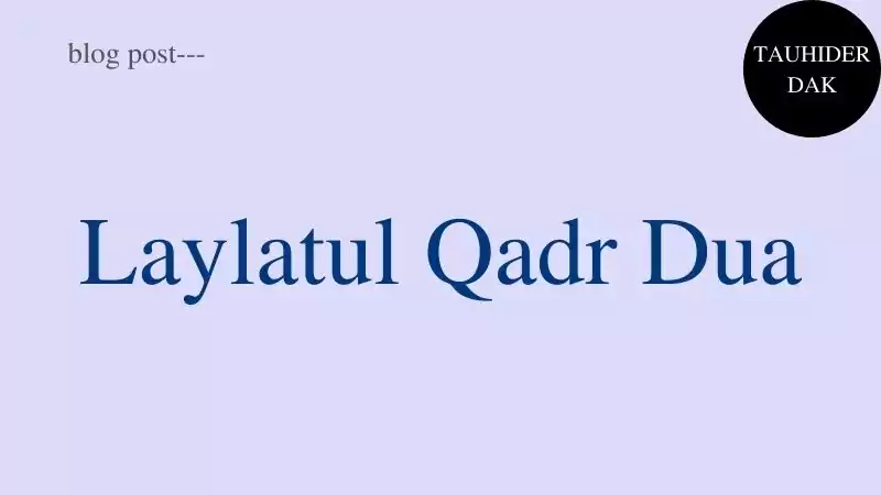 Laylatul-Qadr-dua-Arabic-with-English-translation
