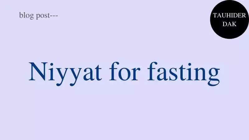 Niyyat-for-fasting
