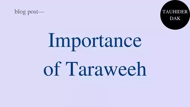 What-is-the-importance-of-Taraweeh-prayer-in-Ramadan