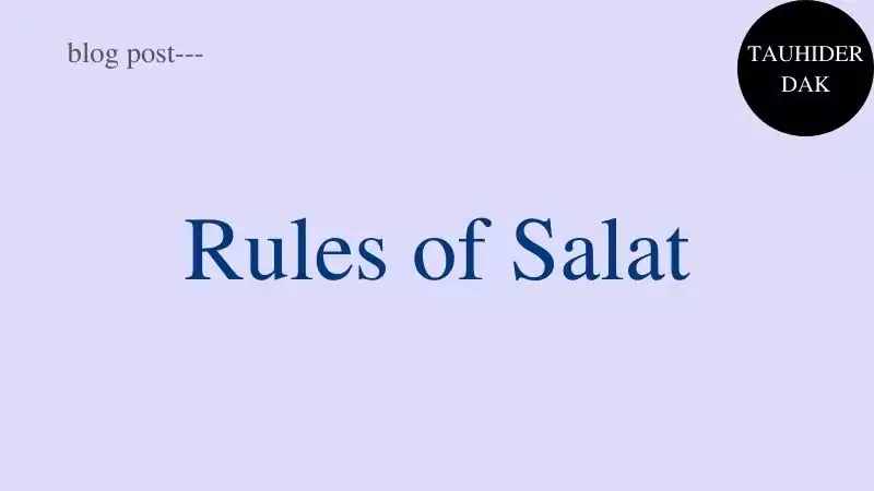 The-correct-rules-of-salat-in-Saheeh-hadith