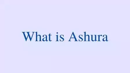 What-is-Ashura-in-Islam-Importance-of-Ashura-fasting