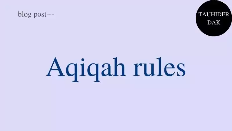 Aqiqah rules in Islam and dua for Aqeeqah in English - TAUHIDER DAK