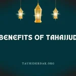What are the benefits of Tahajjud prayer in Islam?