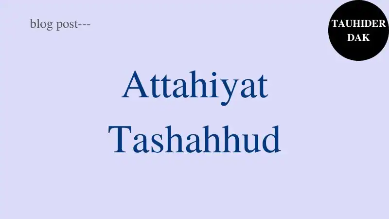 Attahiyat-Tashahhud-with-English-translation