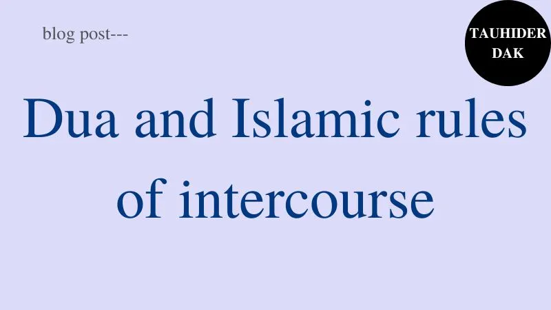 Dua-before-intercourse-and-Islamic-rules-of-wife-intercourse