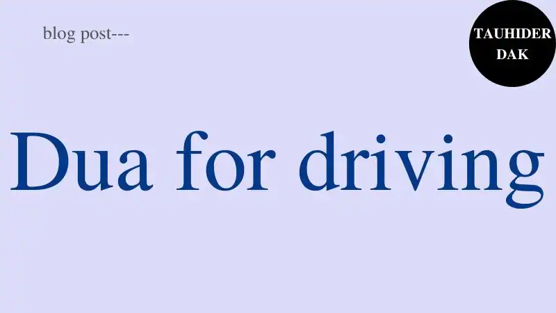 Dua-for-driving-a-vehicle-in-English.-Dua-before-driving