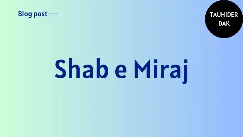 What-to-do-on-Shab-e-Miraj-Shab-e-Meraj-Ibadat