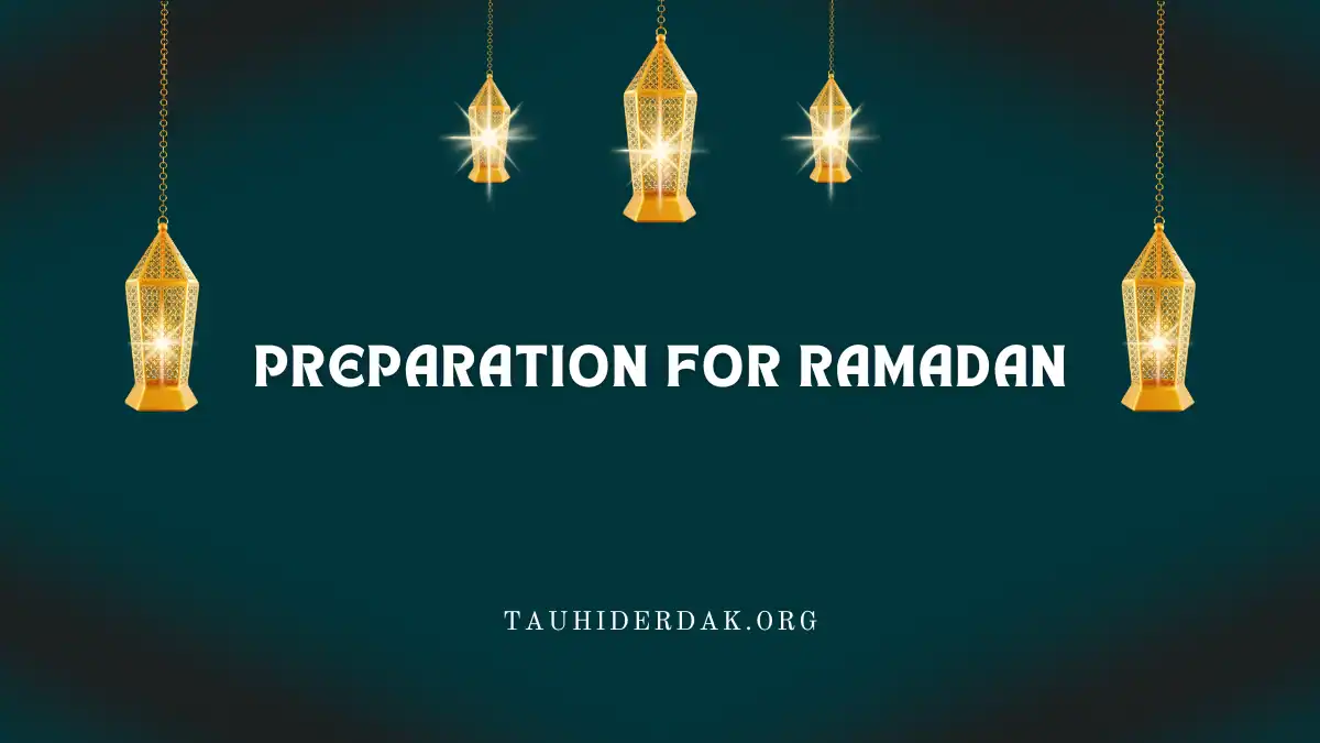 Preparation for the month of Ramadan in Islam