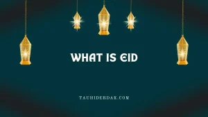 What is Eid? Is it mandatory to listen to Eid khutbah?