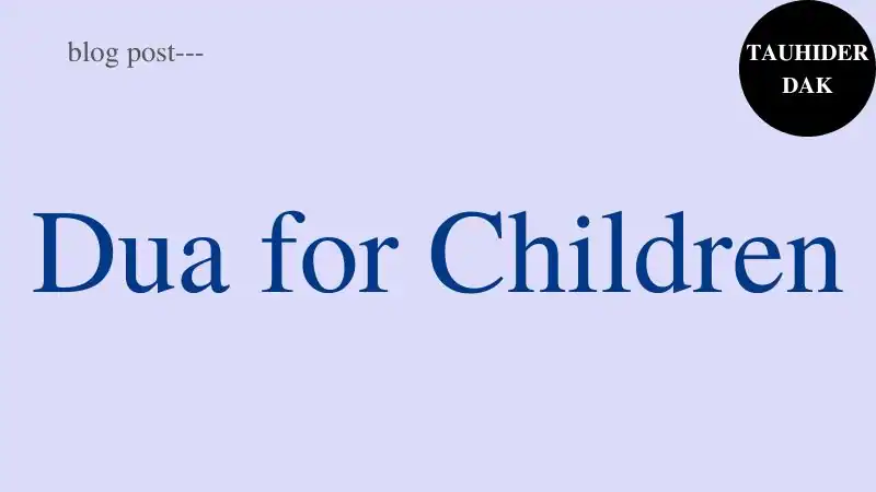 Dua-for-Children-protection-and-health-in-Arabic-and-English