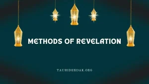 How many and what are the methods of revelation?