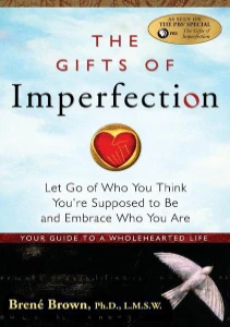 The Gifts of Imperfection PDF