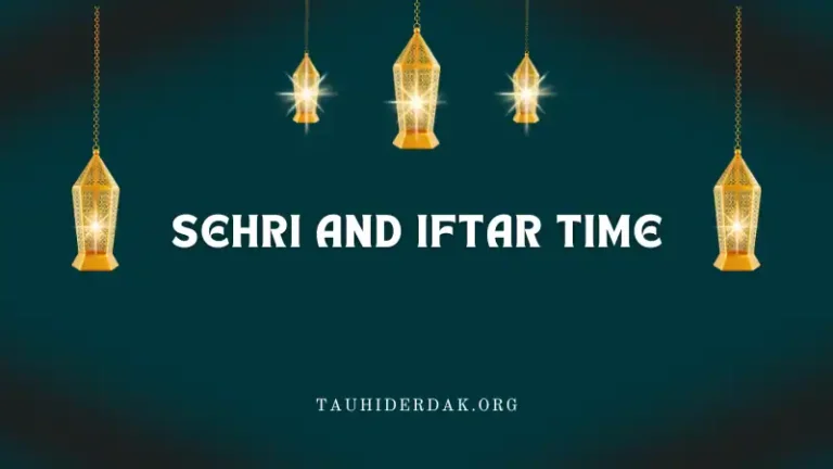Sehri and Iftar time Ramadan 2026